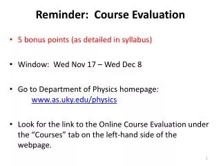 Reminder: Course Evaluation
