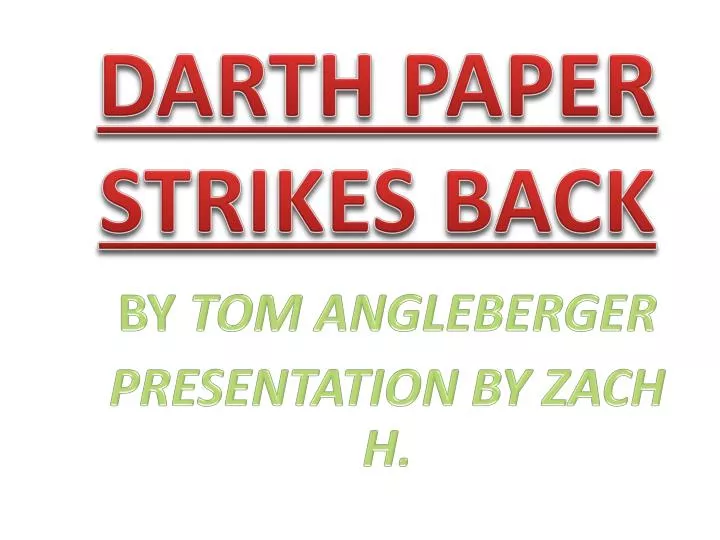 darth paper strikes back