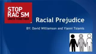Racial Prejudice