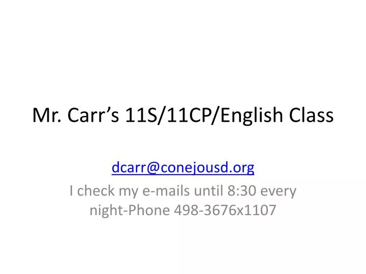 mr carr s 11s 11cp english class