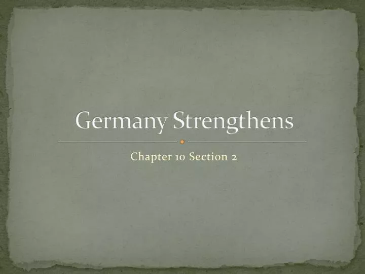 germany strengthens