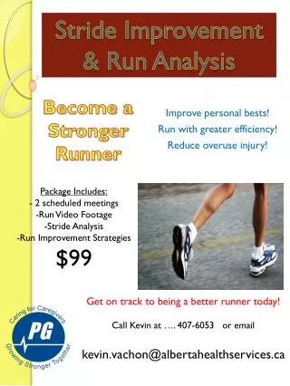 Stride Improvement &amp; Run Analysis