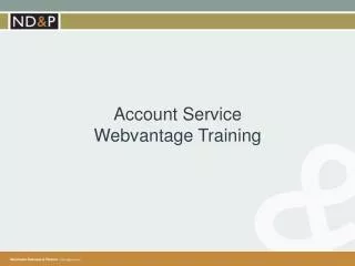 Account Service Webvantage Training