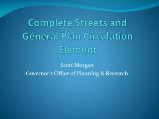Complete Streets and General Plan Circulation Element