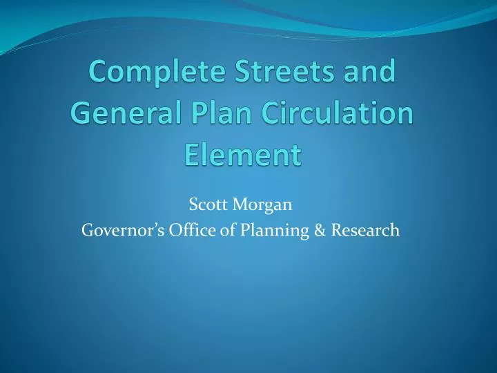 complete streets and general plan circulation element