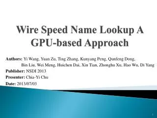Wire Speed Name Lookup A GPU-based Approach