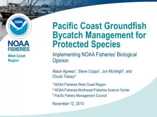 Pacific Coast Groundfish Bycatch Management for Protected Species