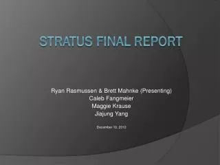 Stratus Final Report