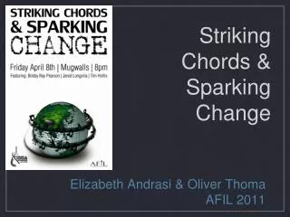 Striking Chords &amp; Sparking Change
