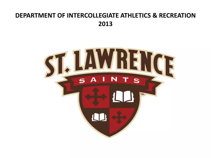 department of intercollegiate athletics recreation 2013