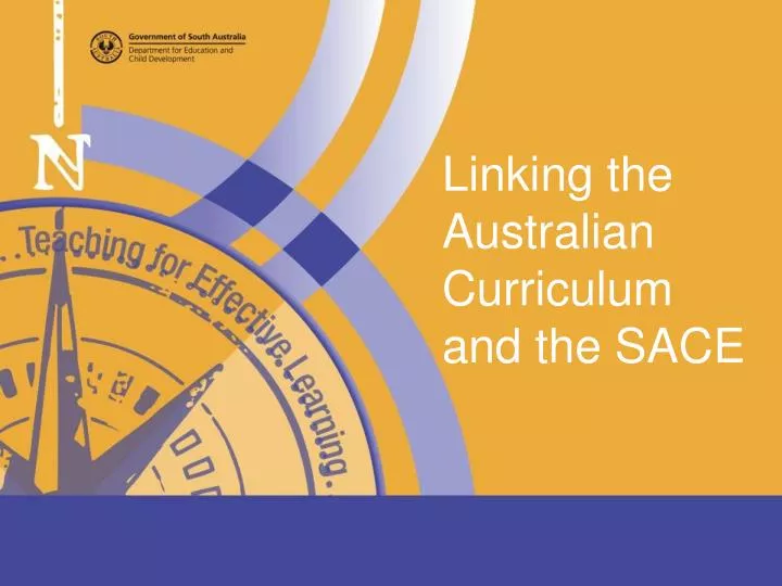 linking the australian curriculum and the sace