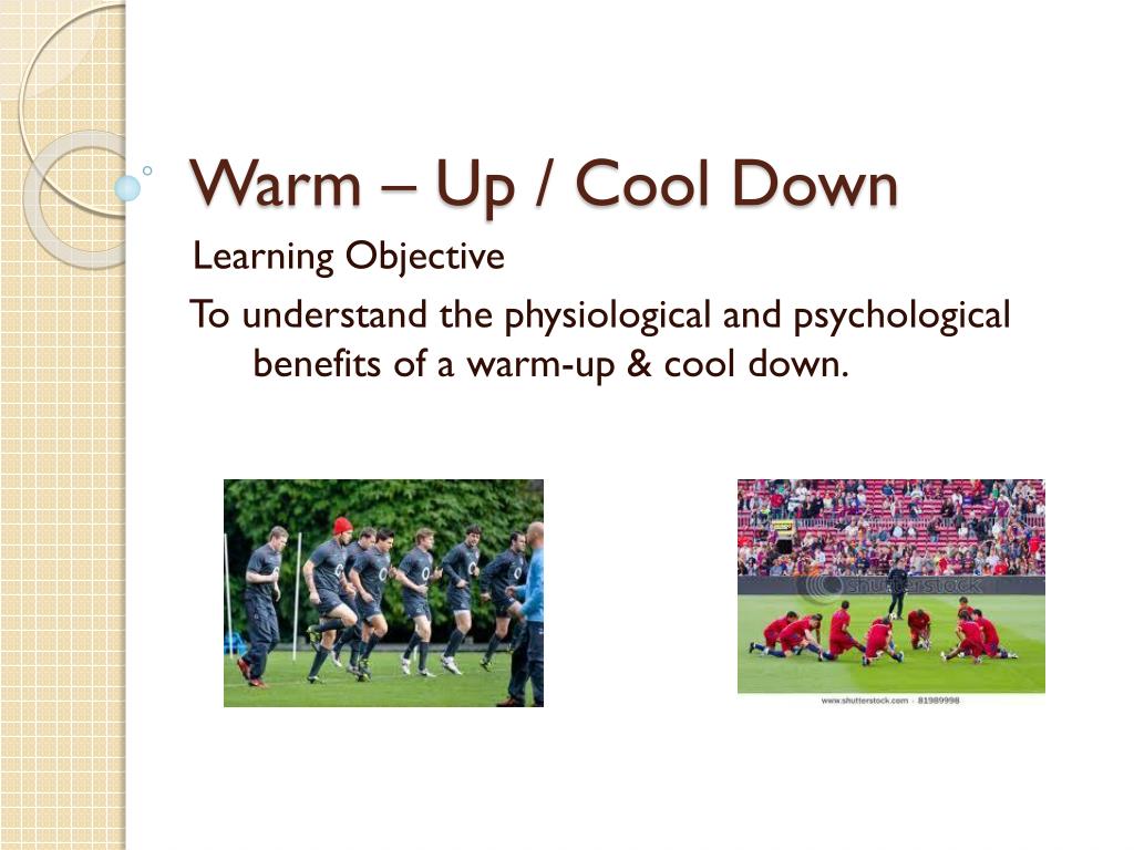 PPT - Warm – Up / Cool Down PowerPoint Presentation, free download - ID ...