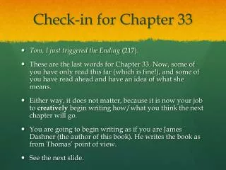 Check-in for Chapter 33