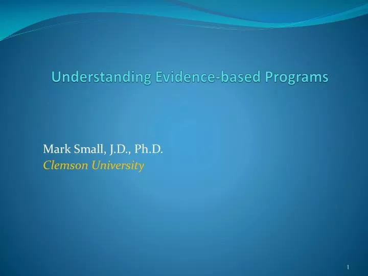 understanding evidence based programs
