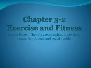 Chapter 3-2 Exercise and Fitness