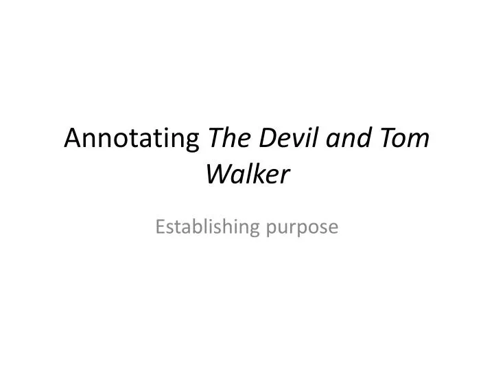 annotating the devil and tom walker