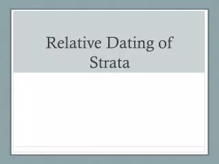 Relative Dating of Strata