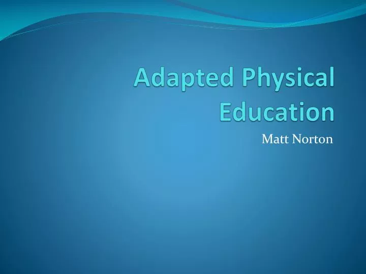 adapted physical education