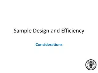 Sample Design and Efficiency
