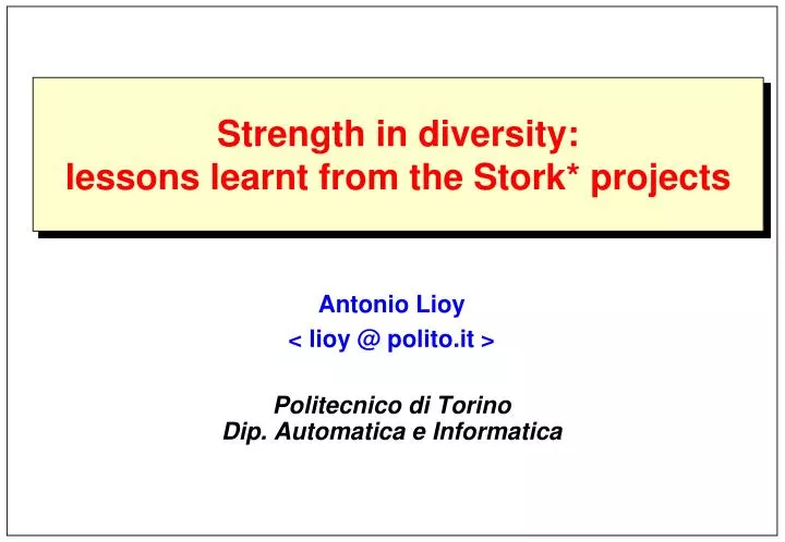 strength in diversity lessons learnt from the stork projects