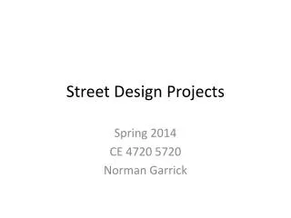Street Design Projects