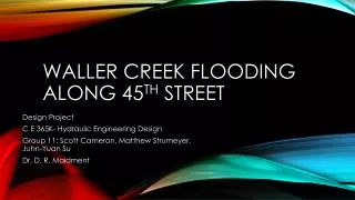 Waller Creek Flooding along 45 th Street