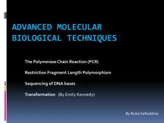 Advanced Molecular Biological Techniques