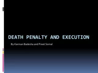 Death Penalty And Execution