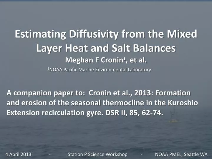 estimating diffusivity from the mixed layer heat and salt balances meghan f cronin 1 et al