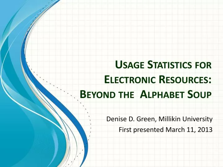 usage statistics for electronic resources beyond the alphabet soup