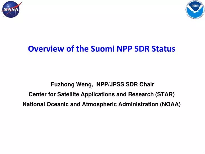 overview of the suomi npp sdr status