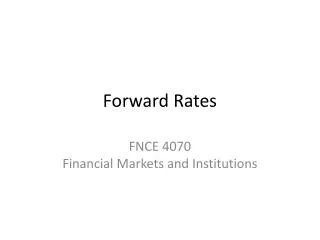 Forward Rates