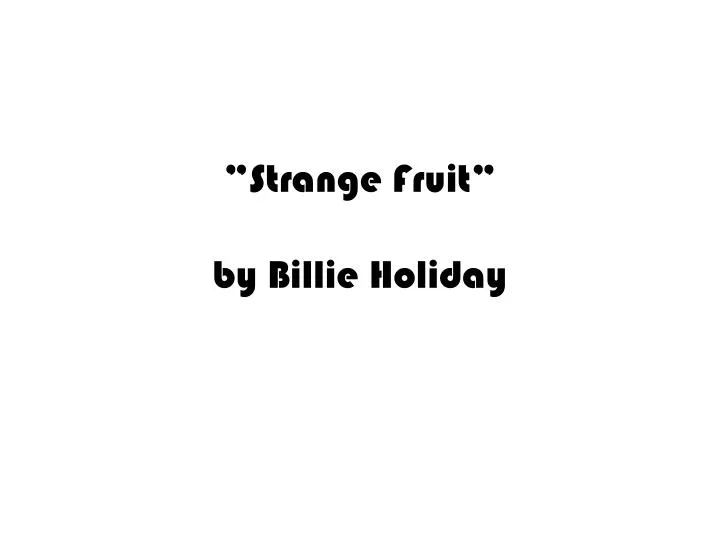 strange fruit by billie holiday