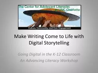 Make Writing Come to Life with Digital Storytelling