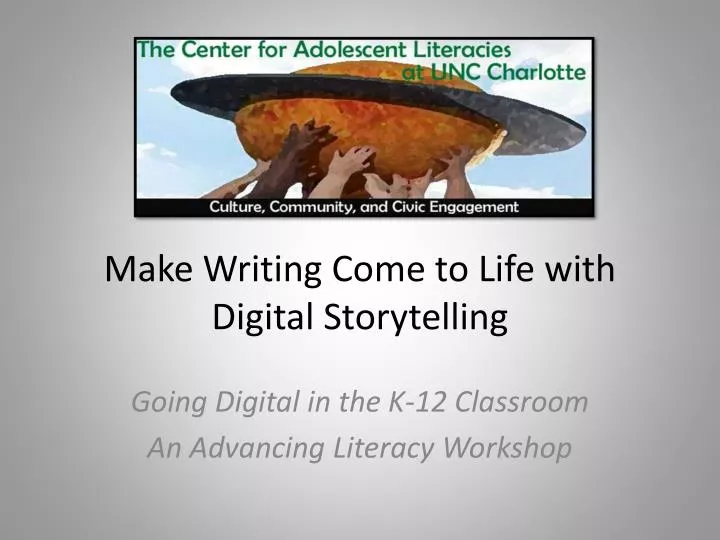make writing come to life with digital storytelling