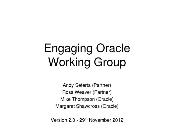 engaging oracle working group