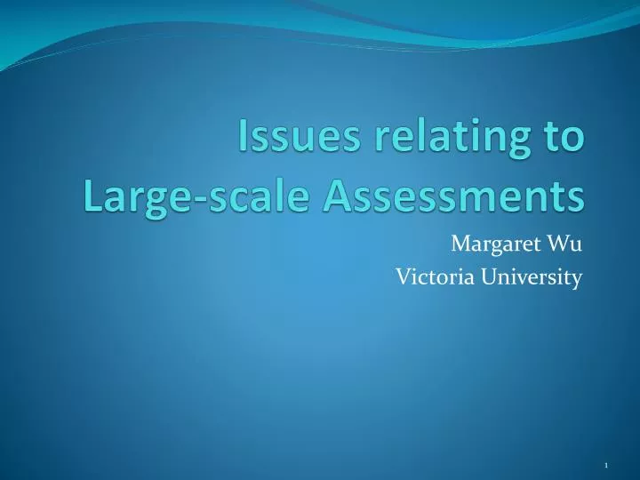 issues relating to large scale assessments