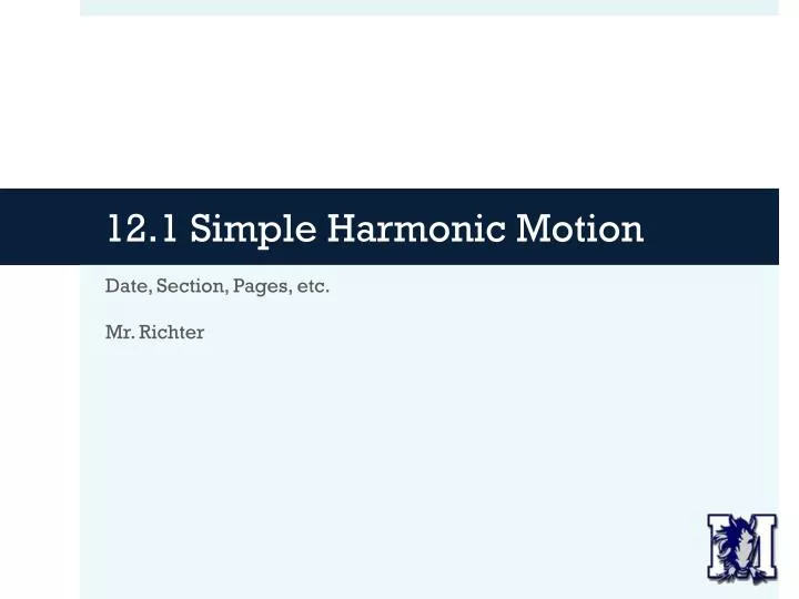 12 1 simple harmonic motion