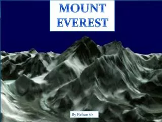 MOUNT EVEREST