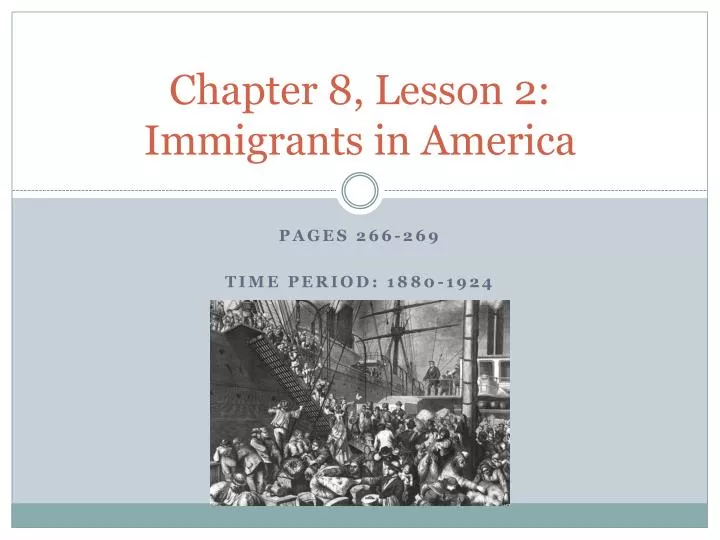 chapter 8 lesson 2 immigrants in america