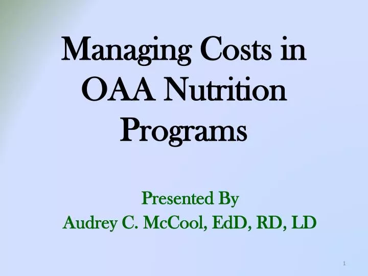 managing costs in oaa nutrition programs