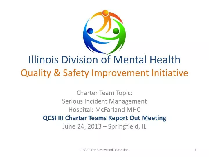 illinois division of mental health quality safety improvement initiative