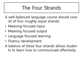 The Four Strands