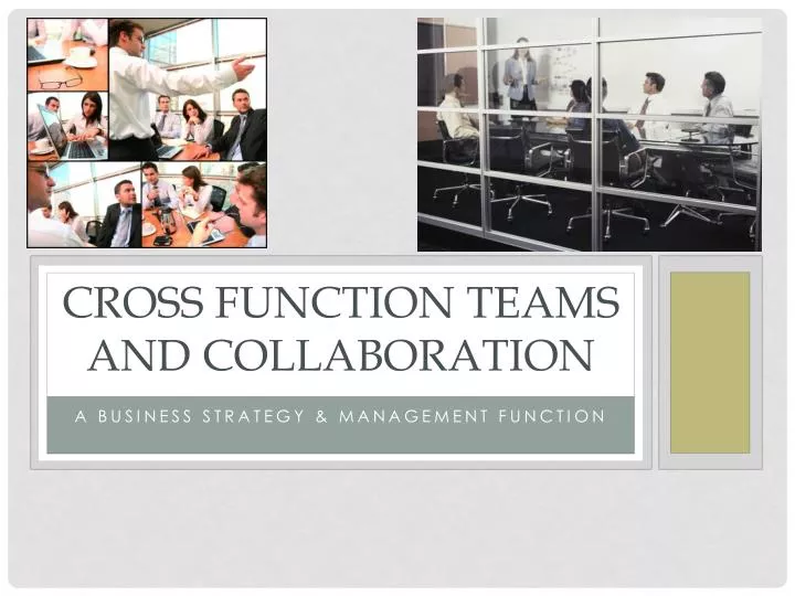 cross function teams and collaboration