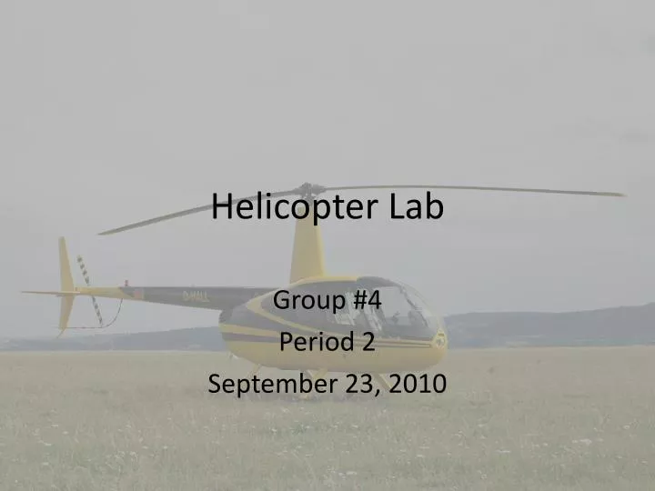 helicopter lab