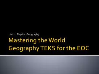 Mastering the World Geography TEKS for the EOC