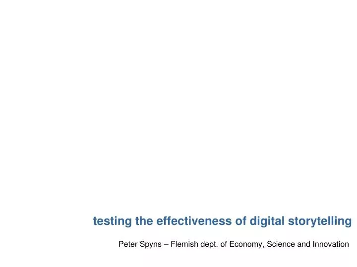 testing the effectiveness of digital storytelling