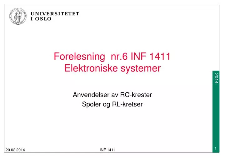 forelesning nr 6 inf 1411 elektroniske systemer