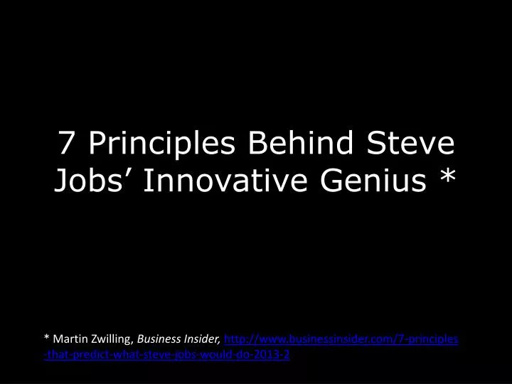 https://cdn1.slideserve.com/2515547/7-principles-behind-steve-jobs-innovative-genius-n.jpg