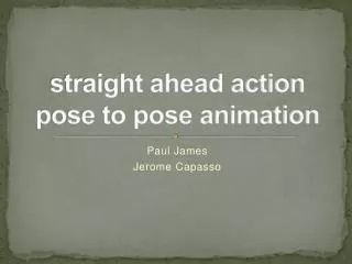 straight ahead action pose to pose animation